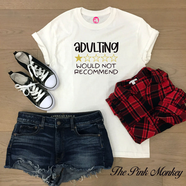 'Adulting' T-Shirt Ladies/Mens