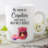 Wax Melt Addict Personalised Mug