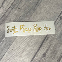 Santa Stop Here / Greetings Letter Box Vinyl Sticker