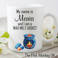 Wax Melt Addict Personalised Mug