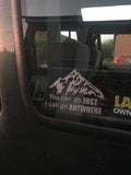 4x4 Truck Mountain 'You Can Go Fast' Car Sticker